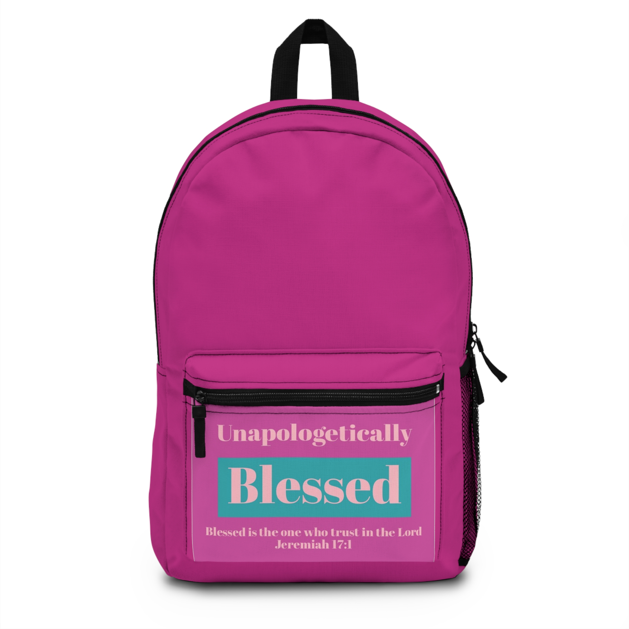 Unapologetically Blessed Backpack — Inspirational Christian School Bag (Jeremiah 17:7)