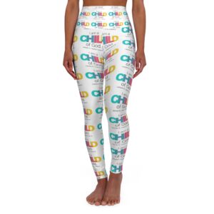 Child of God High-Waisted Yoga Leggings — Colorful Faith Affirmation Print