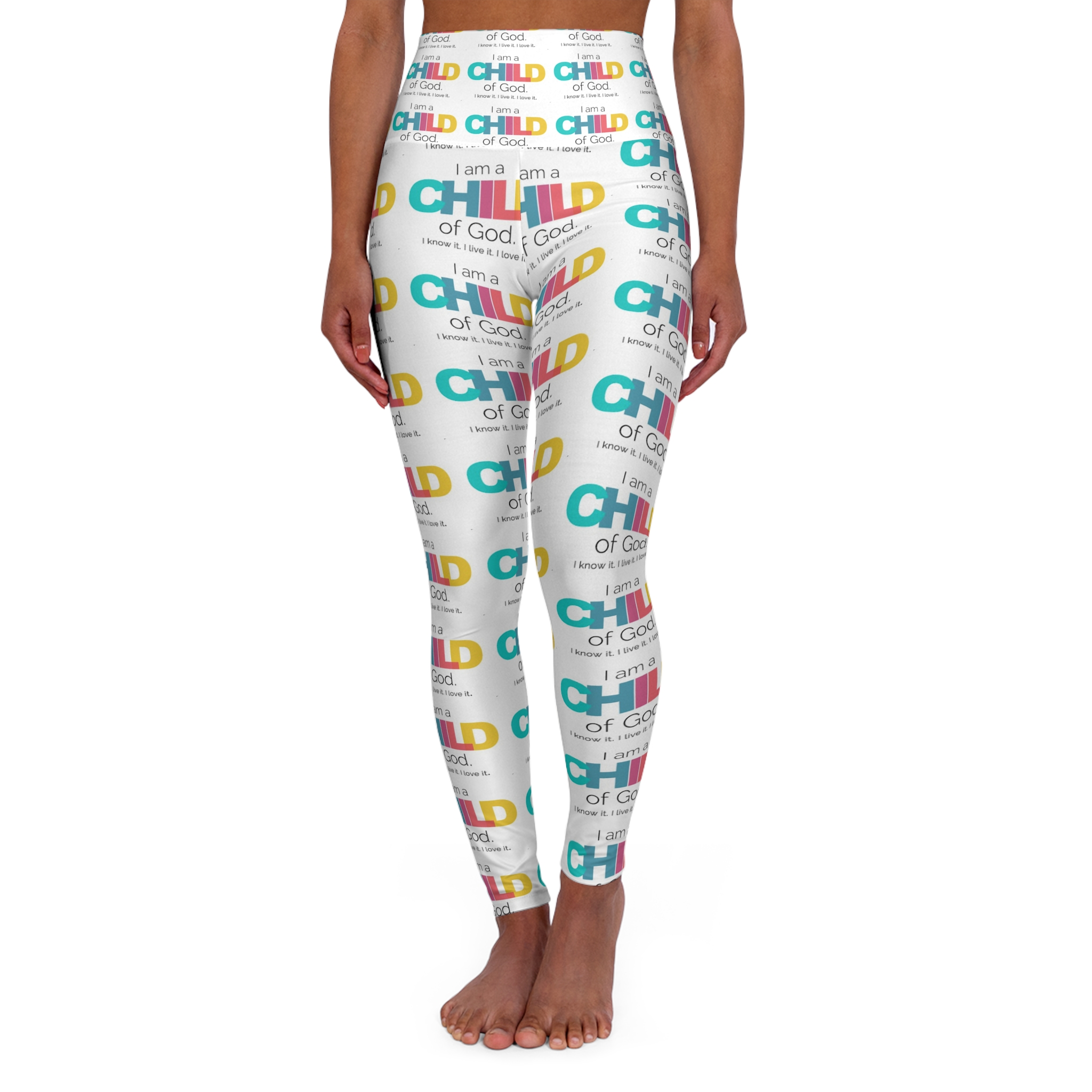 Child of God High-Waisted Yoga Leggings — Colorful Faith Affirmation Print