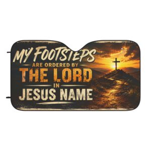"My Footsteps Are Ordered By The Lord" Sunset Cross Design