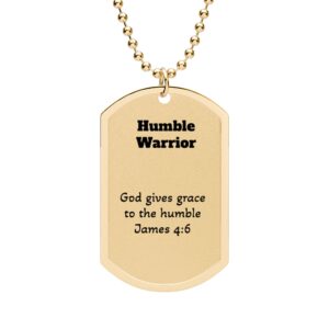 Humble Warrior Gold Dog Tag Necklace — "God gives grace to the humble" James 4:6
