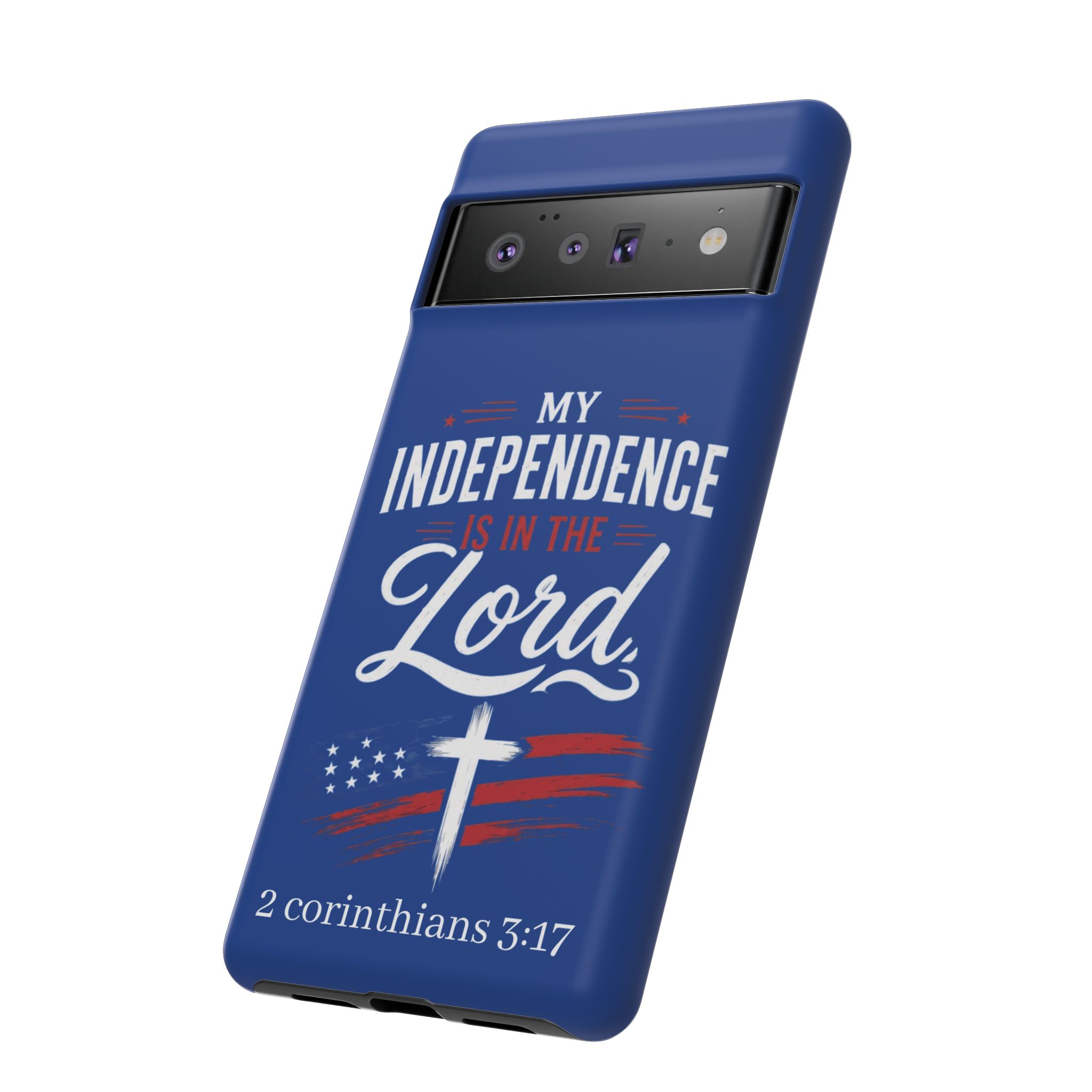 Christian Phone Case — "My Independence Is In The Lord" (2 Corinthians 3:17) - Image 100