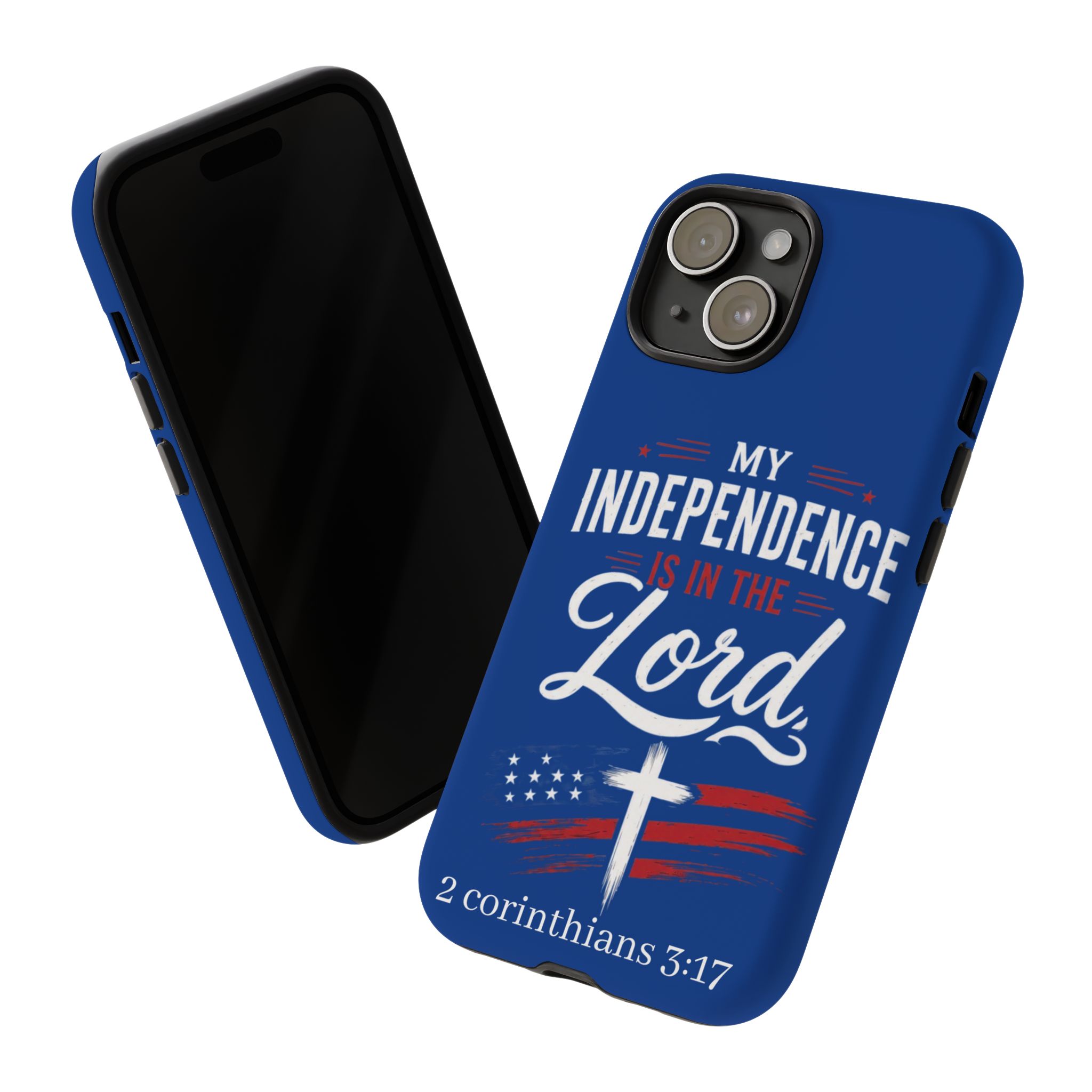 Christian Phone Case — "My Independence Is In The Lord" (2 Corinthians 3:17) - Image 107