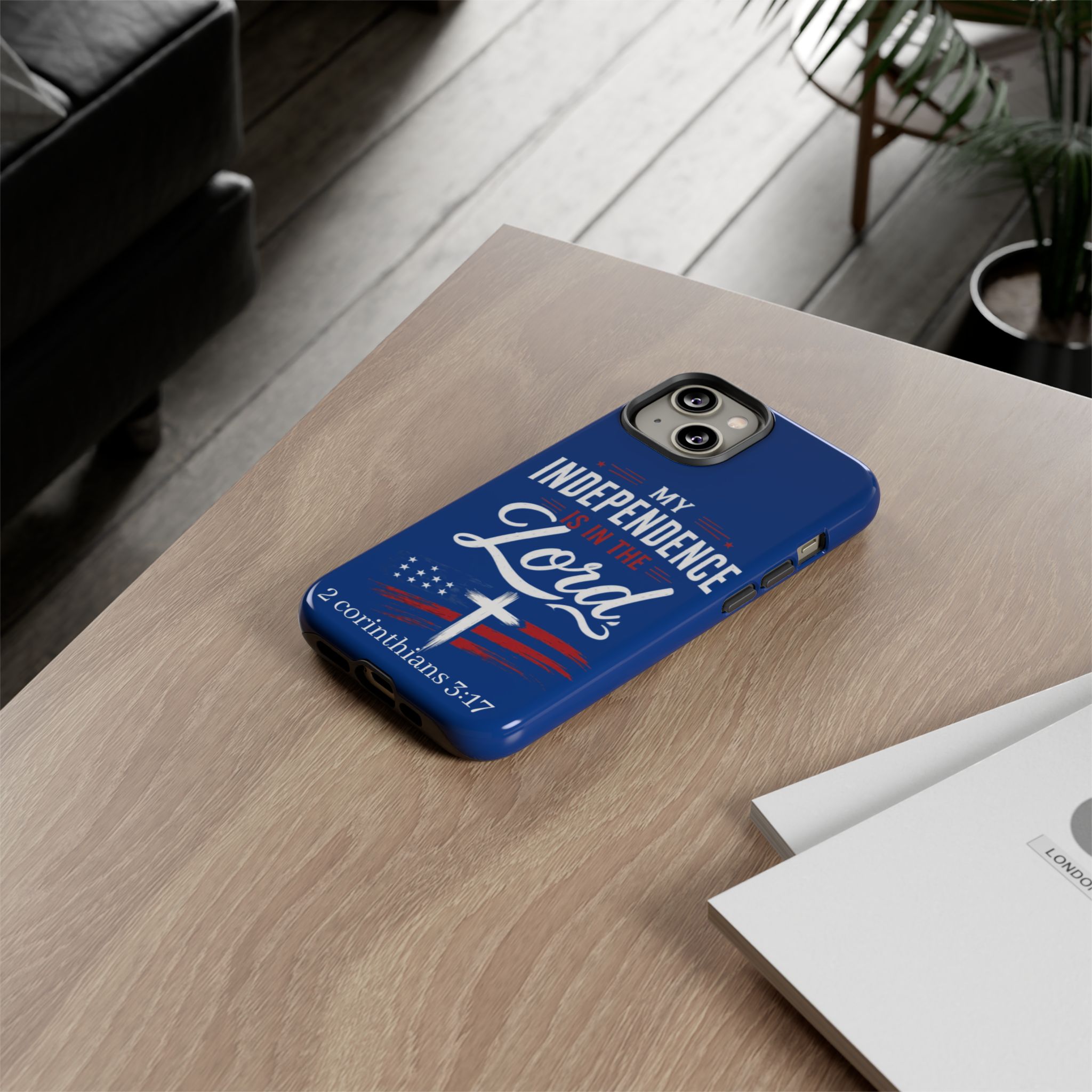 Christian Phone Case — "My Independence Is In The Lord" (2 Corinthians 3:17) - Image 58
