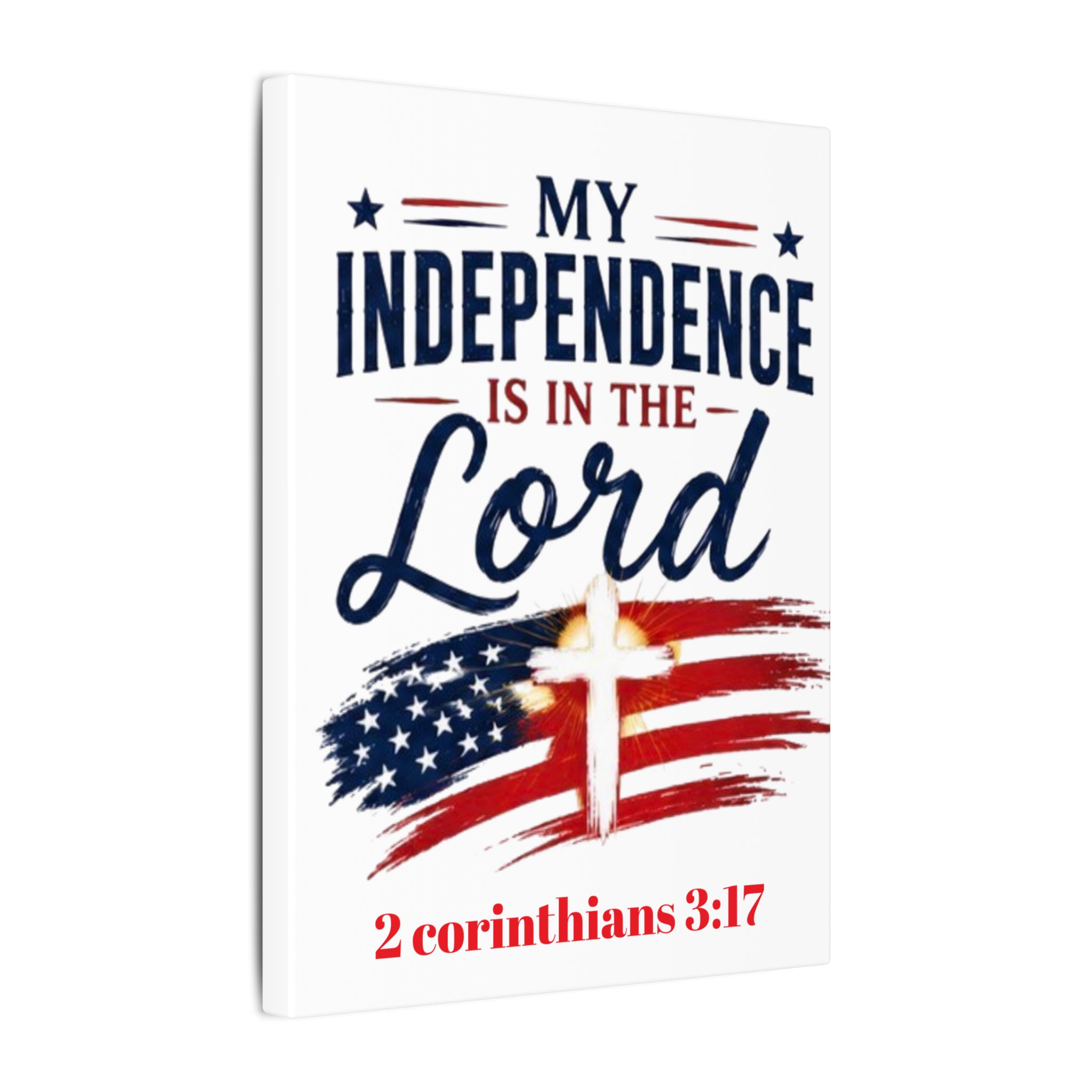 Independence Is in the Lord Canvas Wall Art – Patriotic Christian 2 Corinthians 3:17 - Image 2