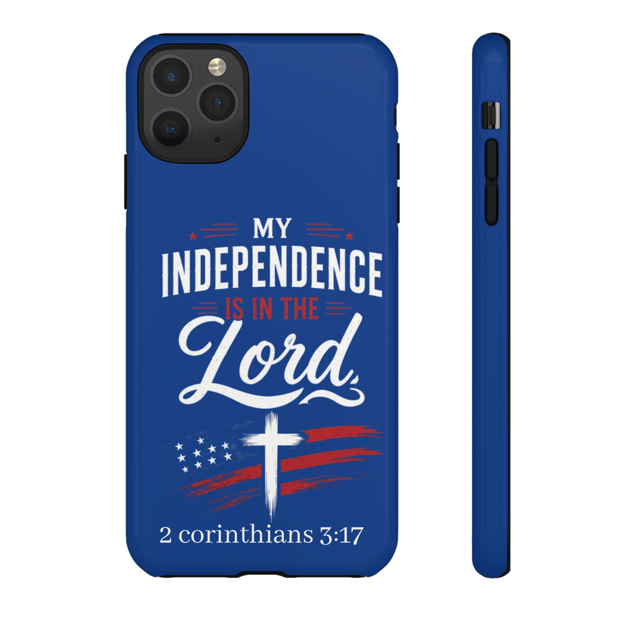 Christian Phone Case — "My Independence Is In The Lord" (2 Corinthians 3:17) - Image 25