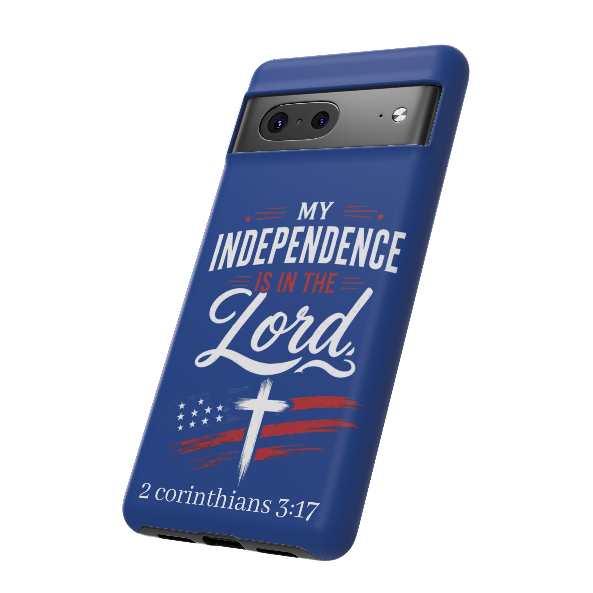 Christian Phone Case — "My Independence Is In The Lord" (2 Corinthians 3:17) - Image 92