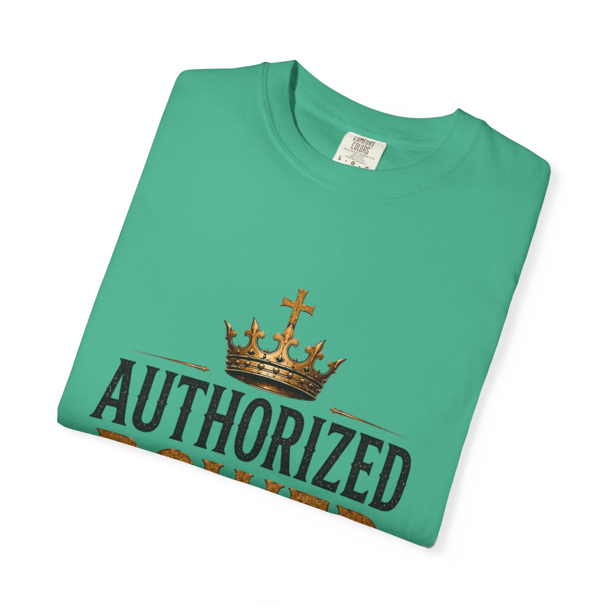 Authorized Power T-Shirt — "Authorized Power" Luke 10:19 Christian Faith Tee - Image 83