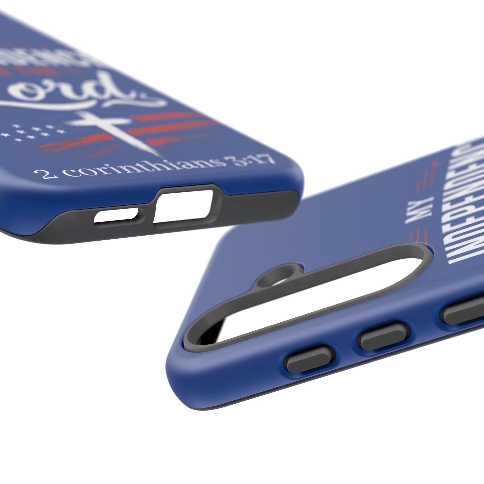 Christian Phone Case — "My Independence Is In The Lord" (2 Corinthians 3:17) - Image 215