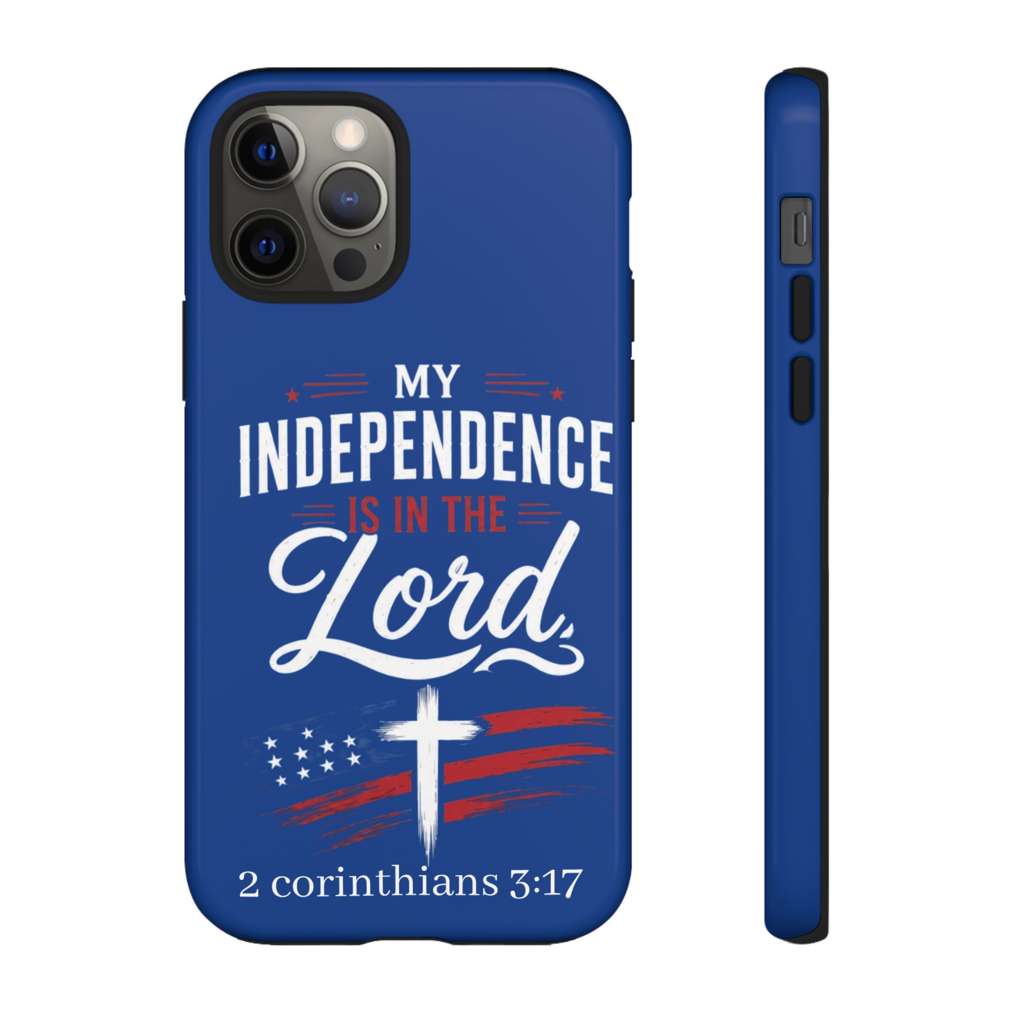 Christian Phone Case — "My Independence Is In The Lord" (2 Corinthians 3:17) - Image 31