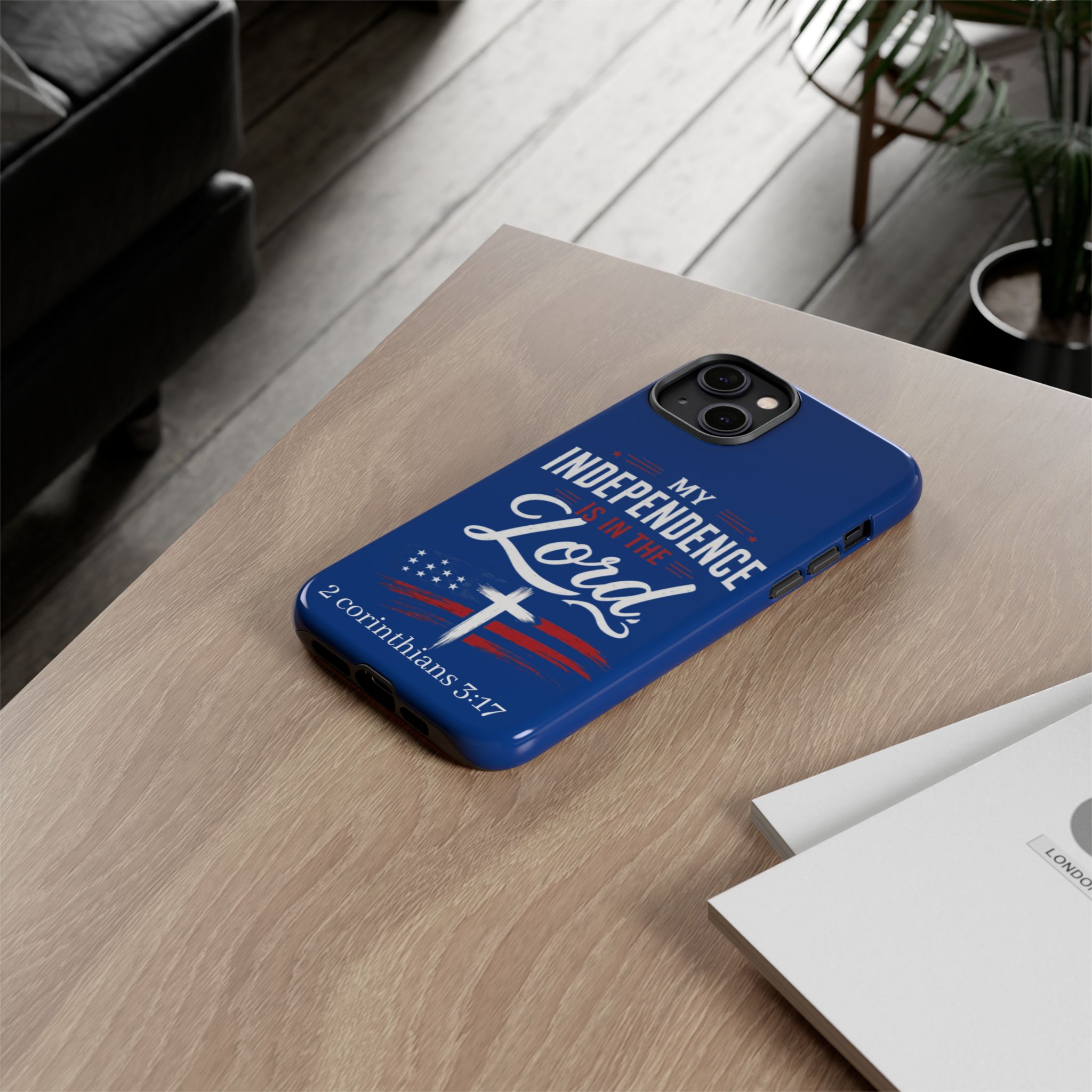 Christian Phone Case — "My Independence Is In The Lord" (2 Corinthians 3:17) - Image 74