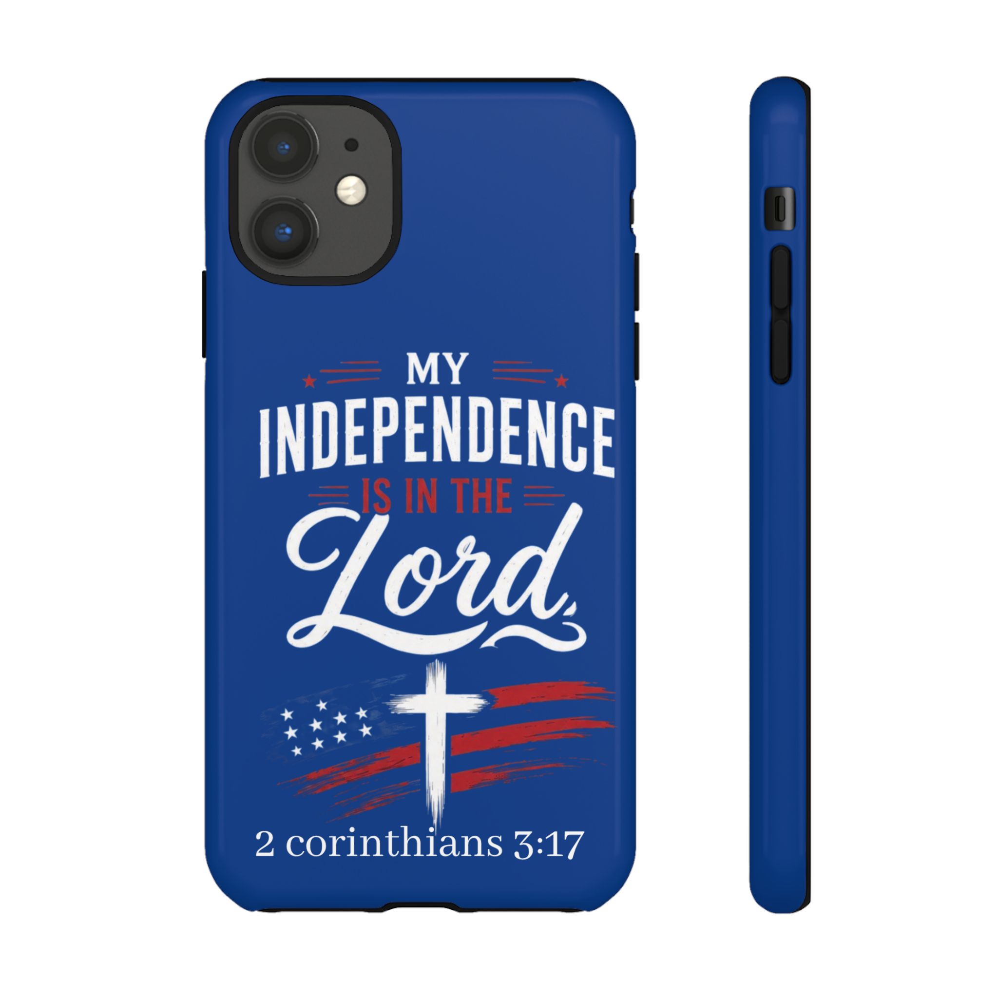 Christian Phone Case — "My Independence Is In The Lord" (2 Corinthians 3:17) - Image 21