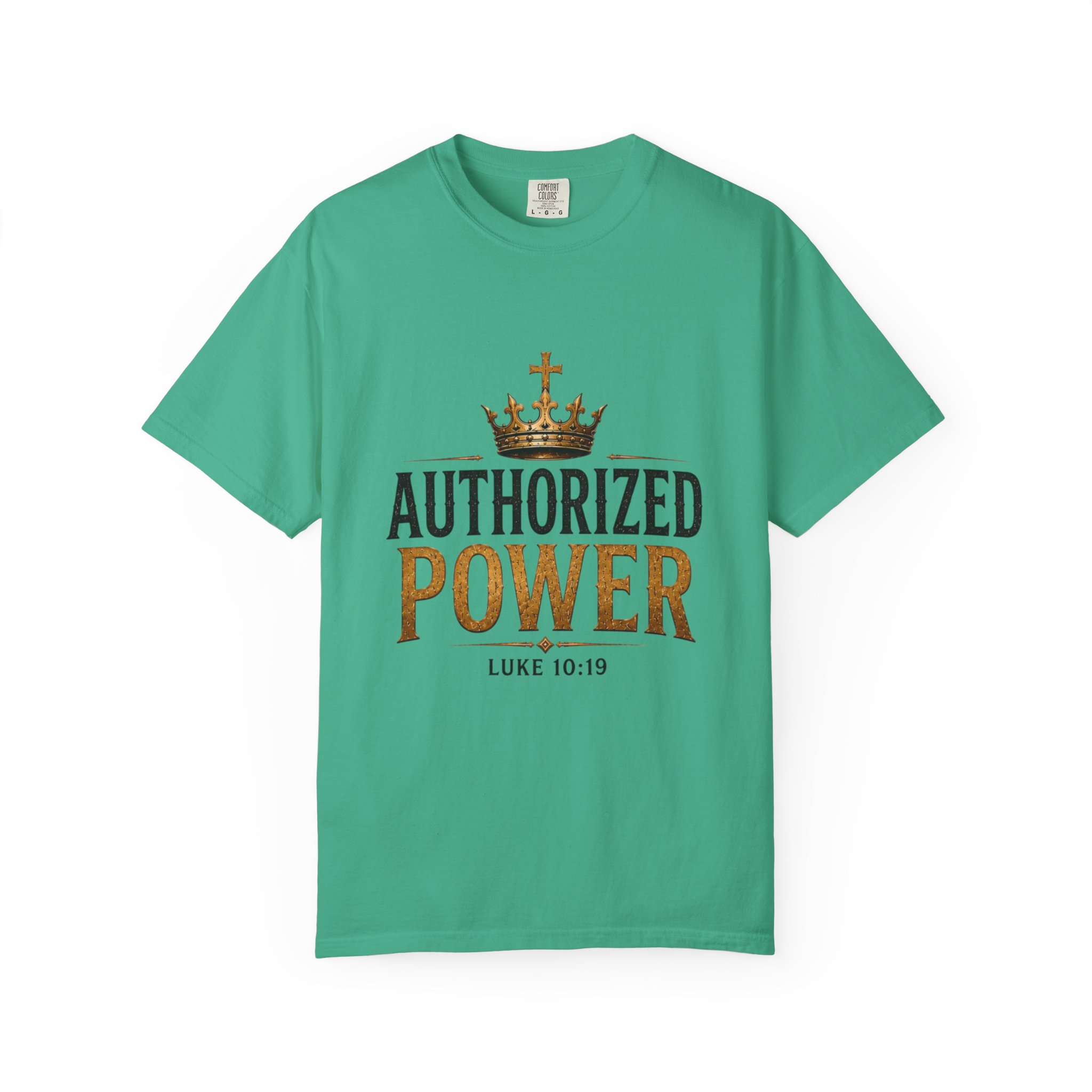 Authorized Power T-Shirt — "Authorized Power" Luke 10:19 Christian Faith Tee - Image 82