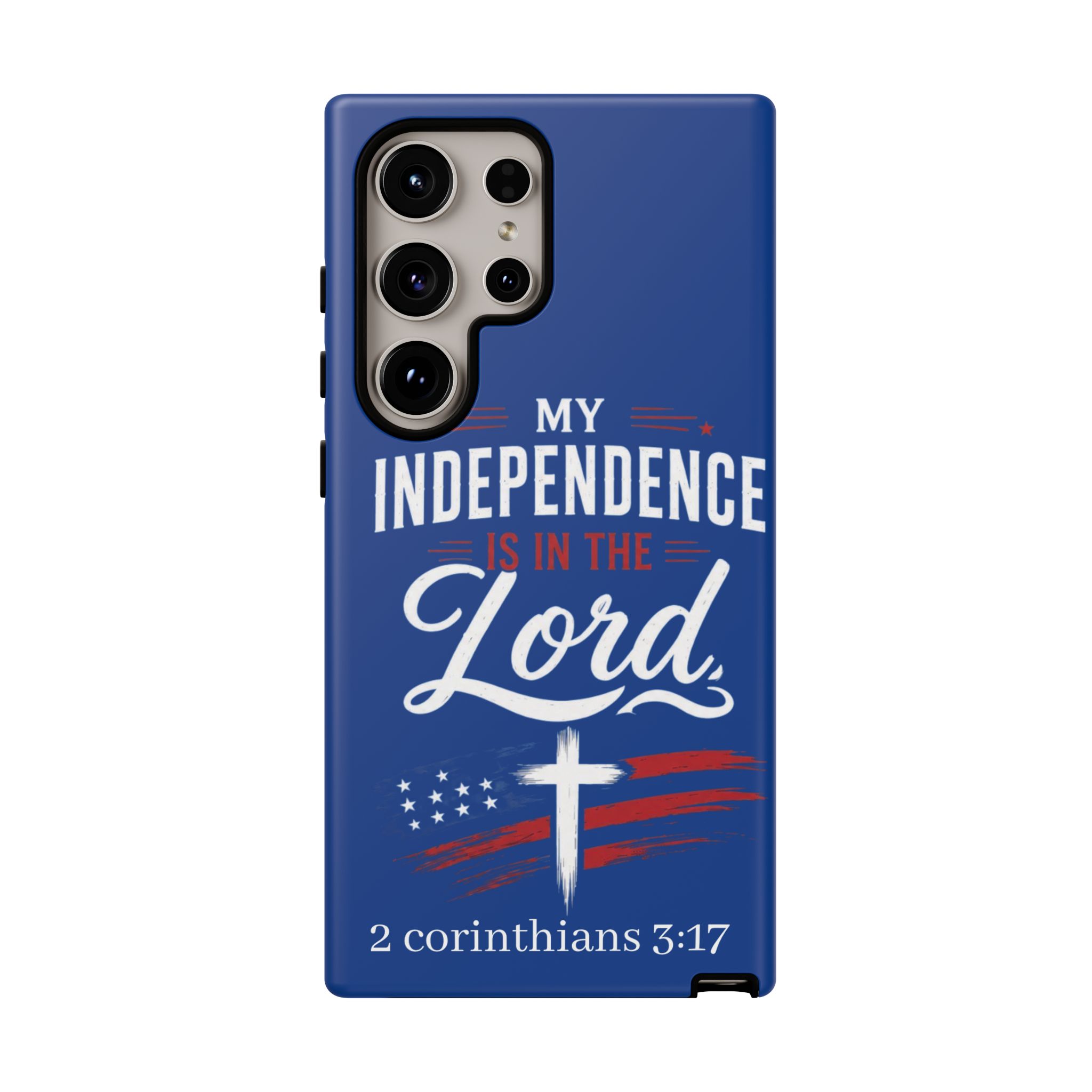 Christian Phone Case — "My Independence Is In The Lord" (2 Corinthians 3:17) - Image 147
