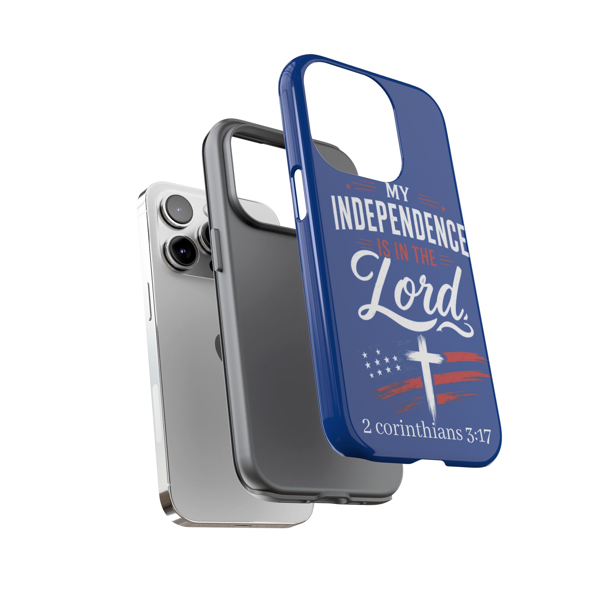 Christian Phone Case — "My Independence Is In The Lord" (2 Corinthians 3:17) - Image 65