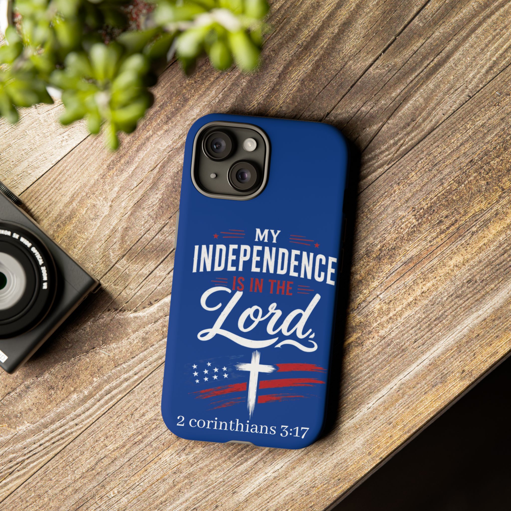 Christian Phone Case — "My Independence Is In The Lord" (2 Corinthians 3:17) - Image 108