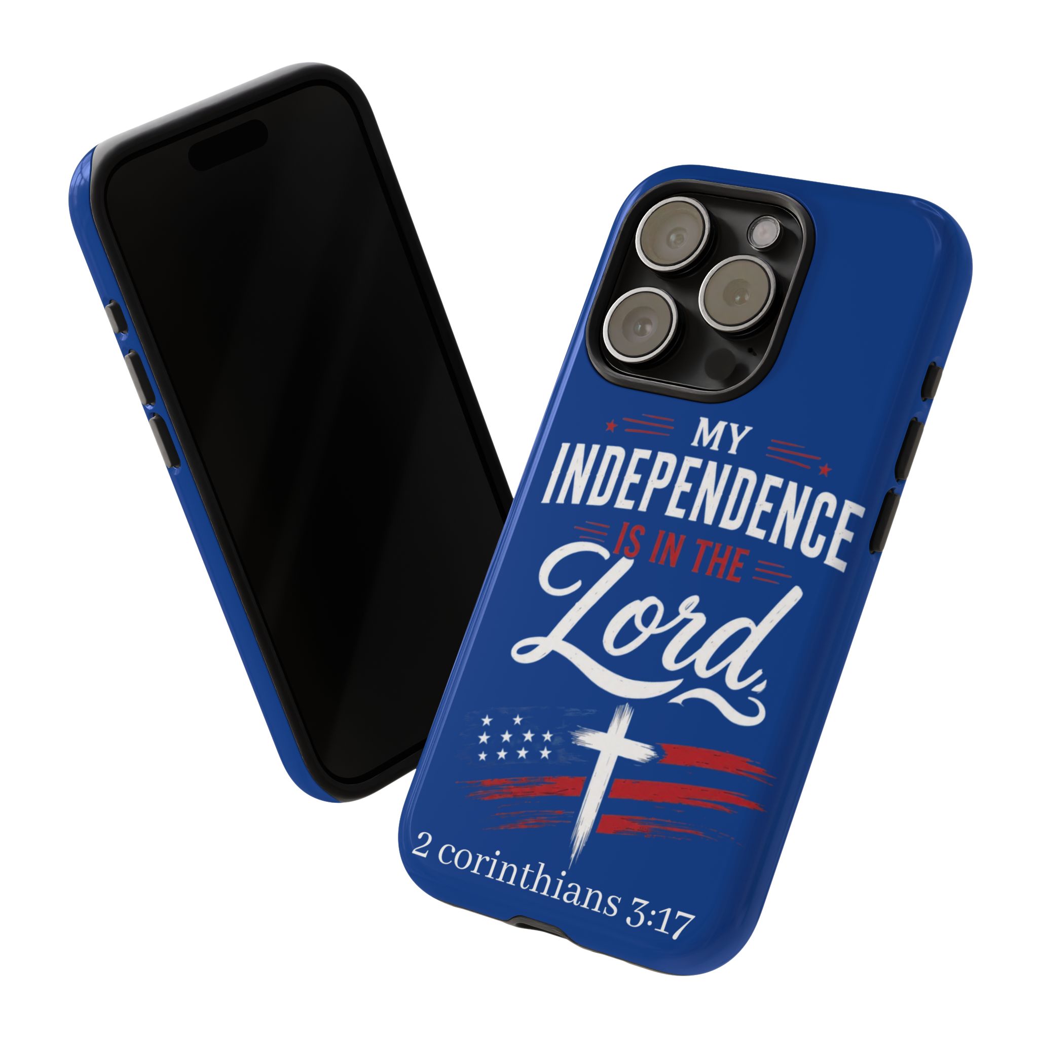 Christian Phone Case — "My Independence Is In The Lord" (2 Corinthians 3:17) - Image 116