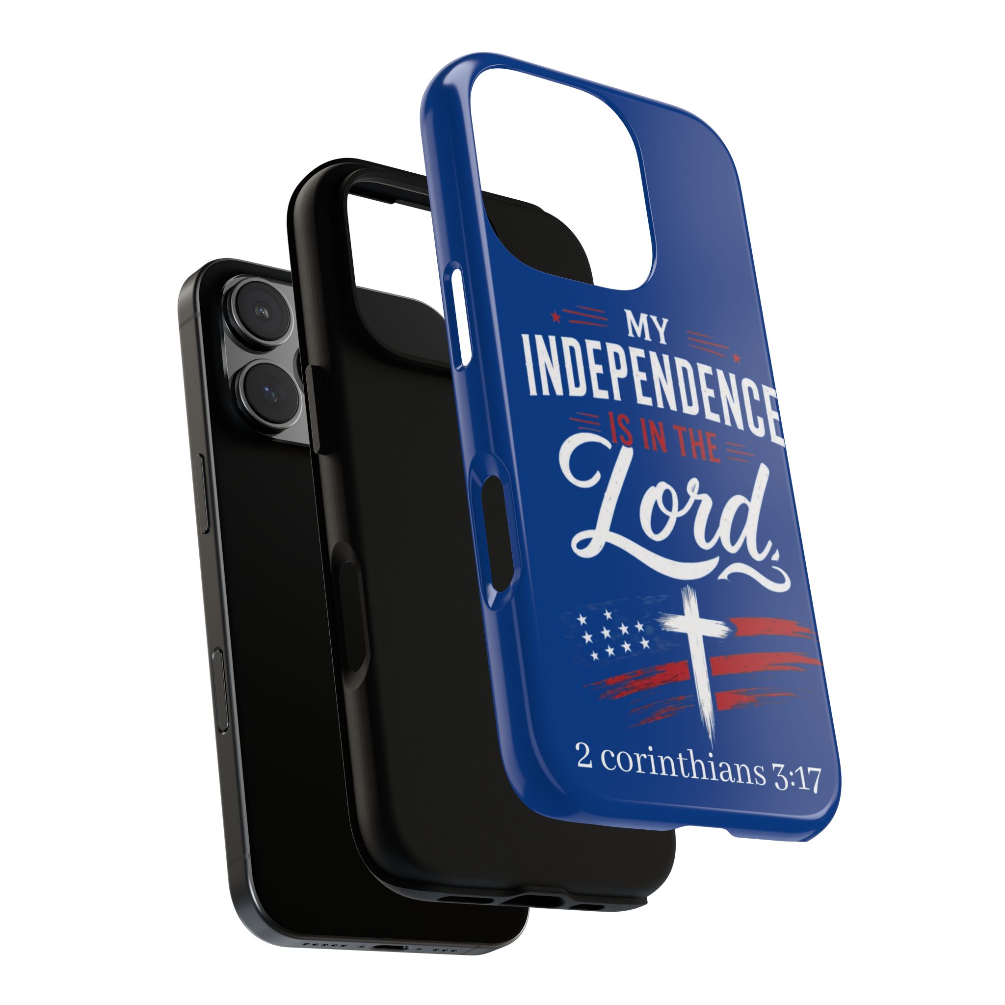Christian Phone Case — "My Independence Is In The Lord" (2 Corinthians 3:17) - Image 177