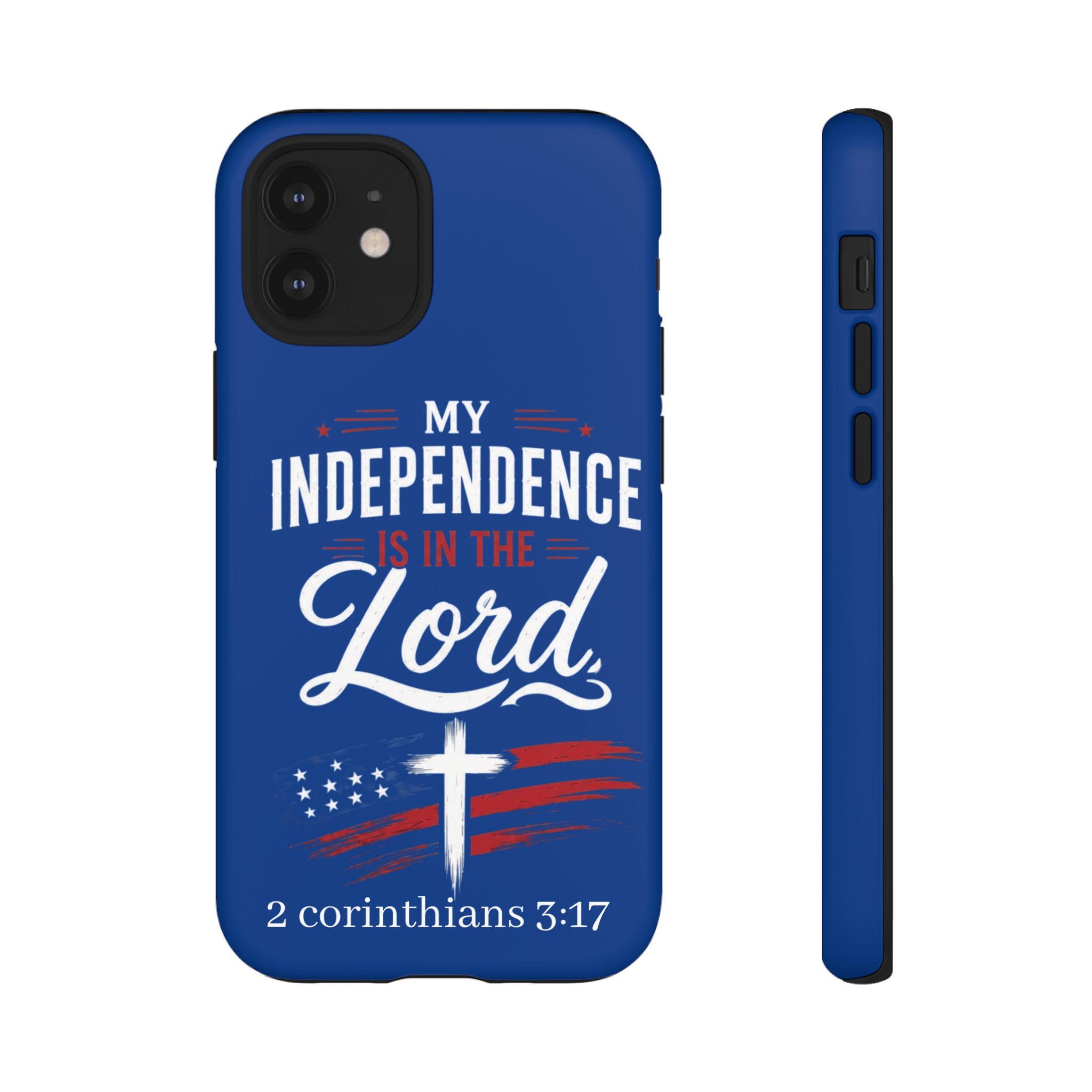Christian Phone Case — "My Independence Is In The Lord" (2 Corinthians 3:17) - Image 28