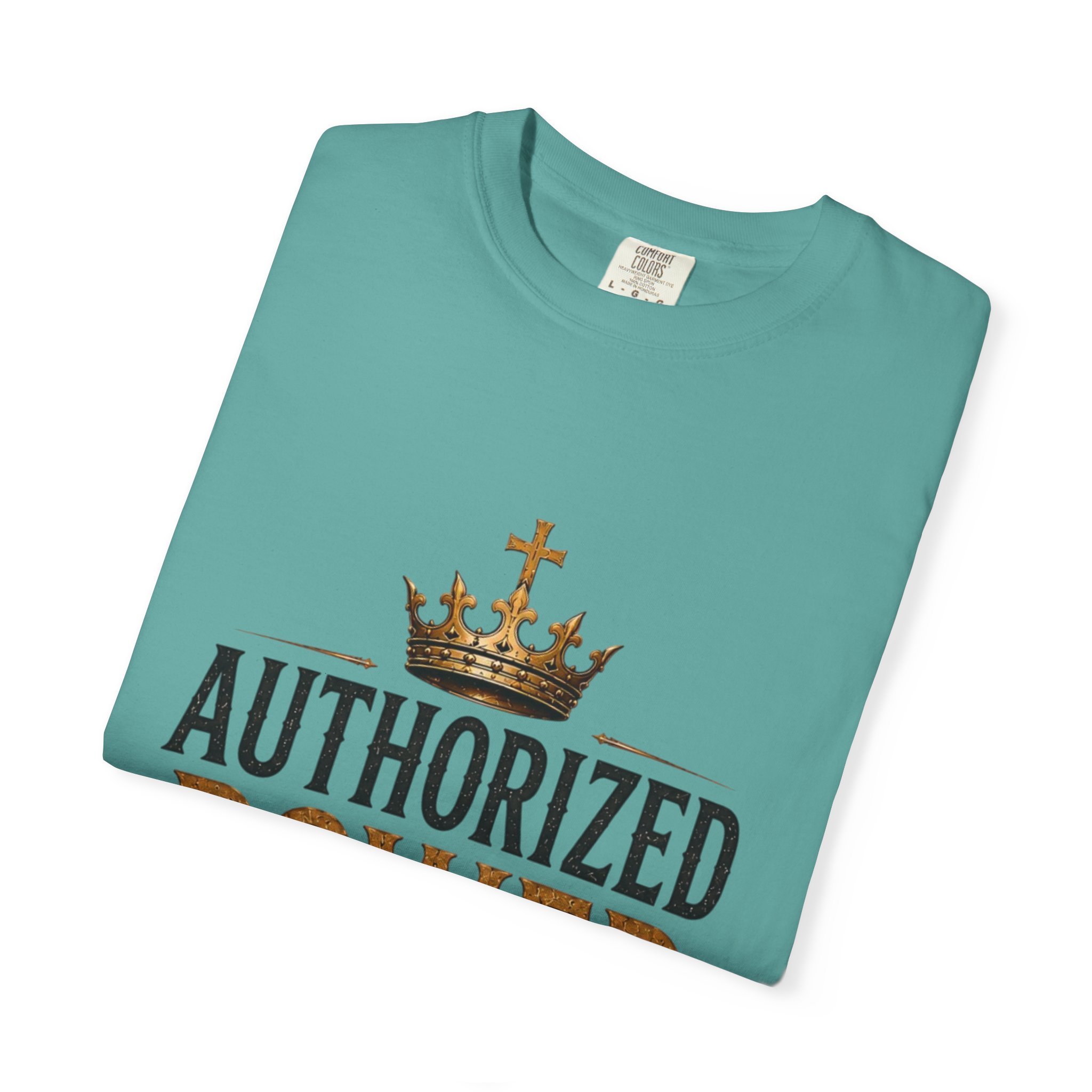 Authorized Power T-Shirt — "Authorized Power" Luke 10:19 Christian Faith Tee - Image 92