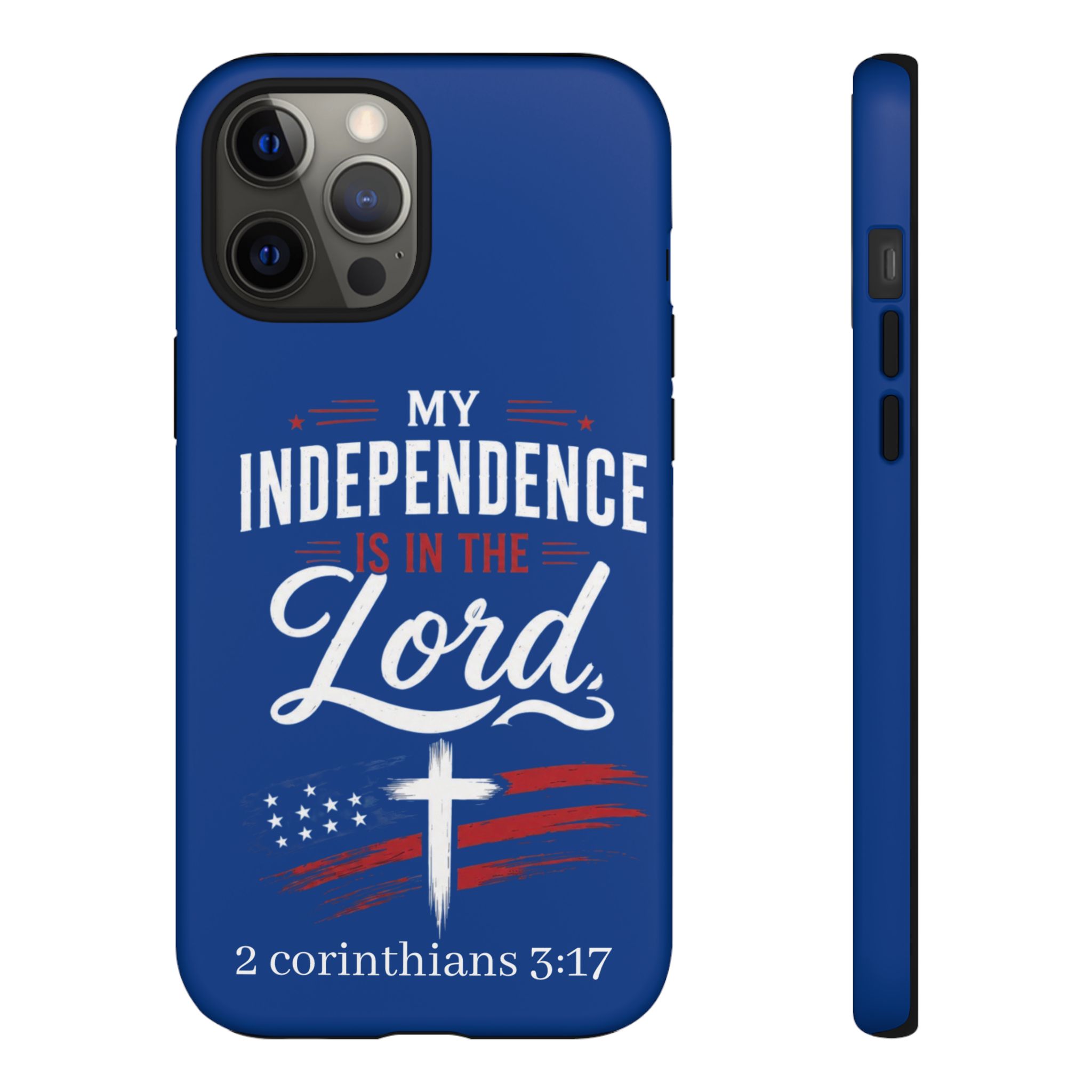 Christian Phone Case — "My Independence Is In The Lord" (2 Corinthians 3:17) - Image 34