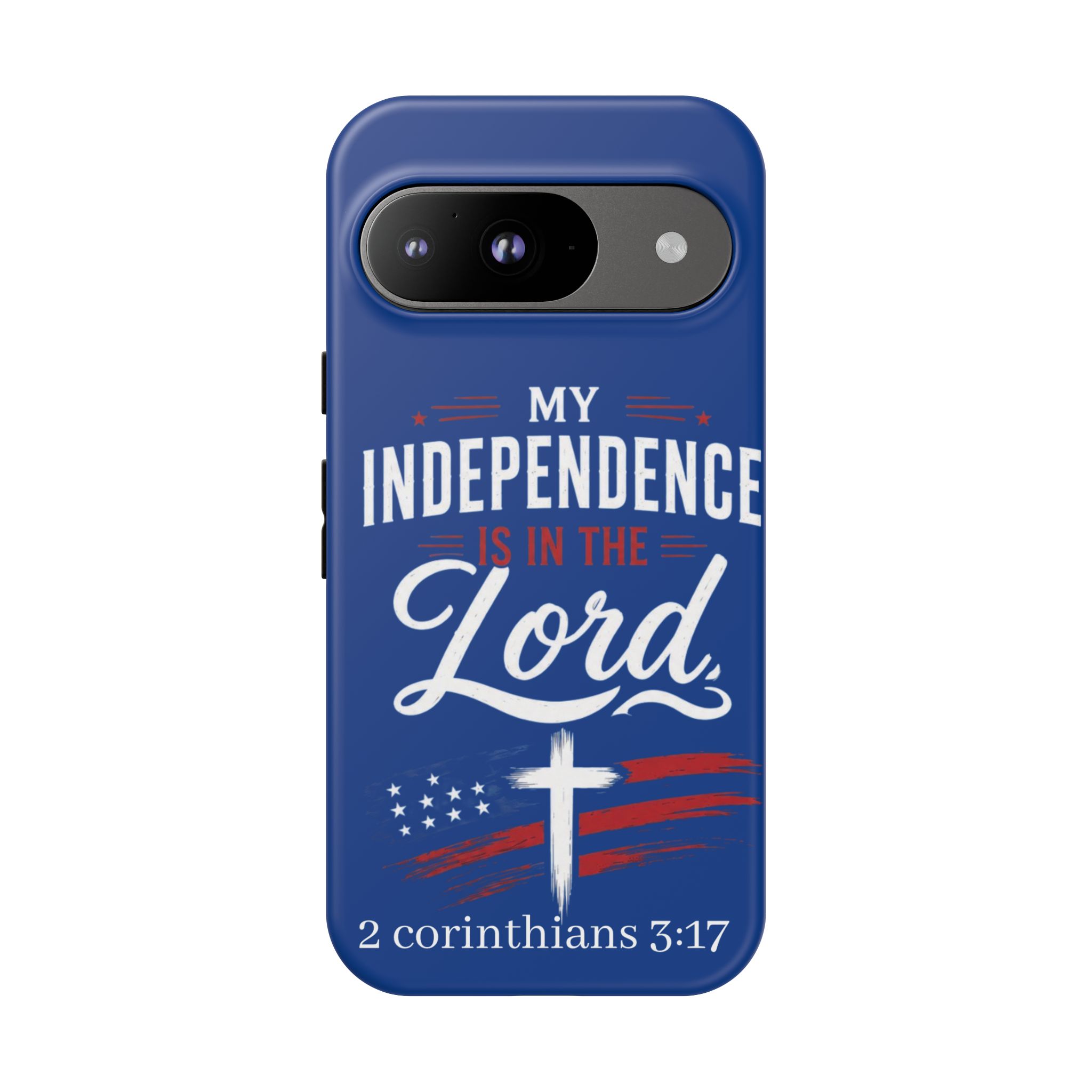 Christian Phone Case — "My Independence Is In The Lord" (2 Corinthians 3:17) - Image 194