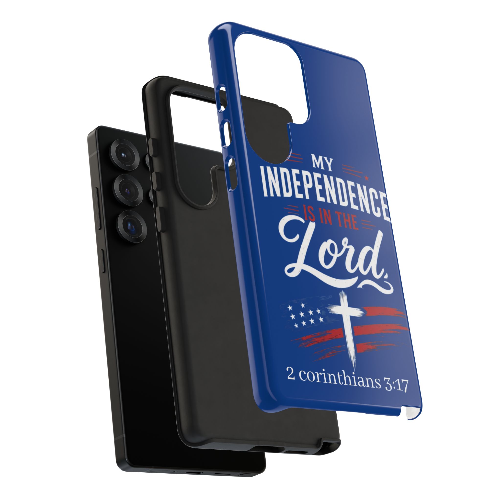 Christian Phone Case — "My Independence Is In The Lord" (2 Corinthians 3:17) - Image 228