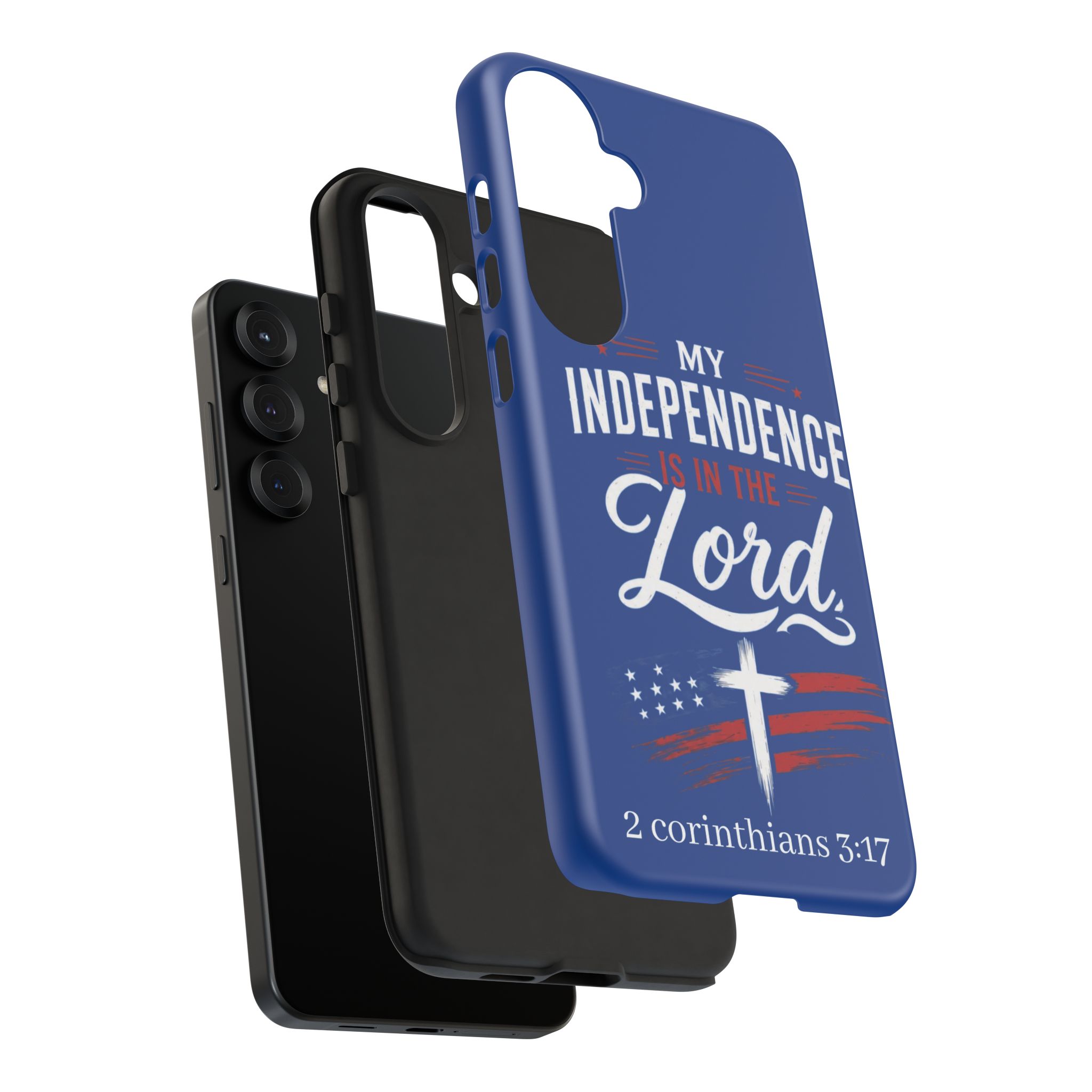 Christian Phone Case — "My Independence Is In The Lord" (2 Corinthians 3:17) - Image 224