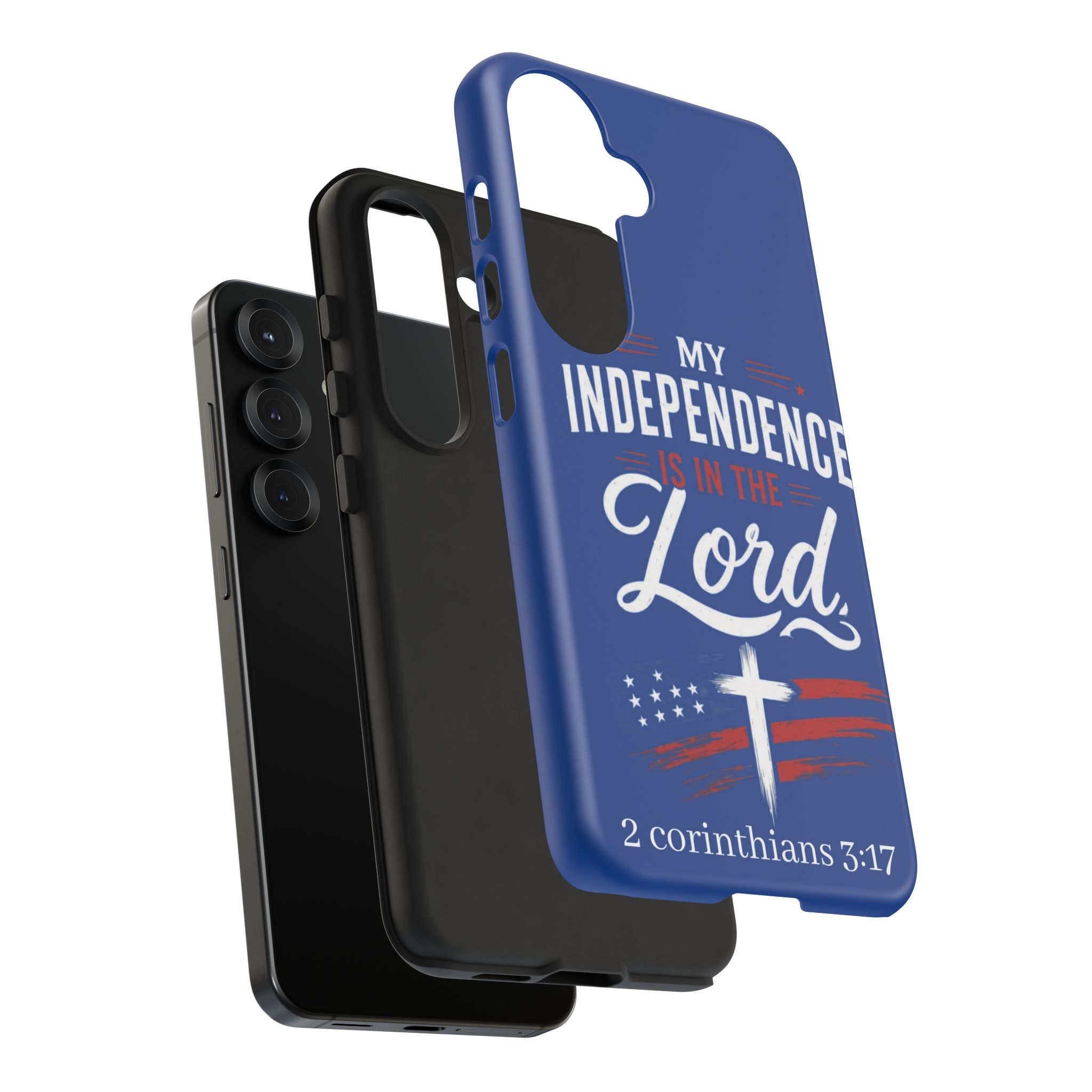 Christian Phone Case — "My Independence Is In The Lord" (2 Corinthians 3:17) - Image 216