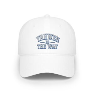 Yahweh Is The Way Embroidered Baseball Cap