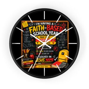 Faith-Based School Year Wall Clock — Christian Back-to-School Prayer & Study Design
