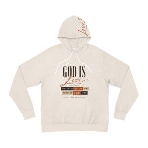 God Is Love Hoodie — Inspirational Christian Faith Pullover