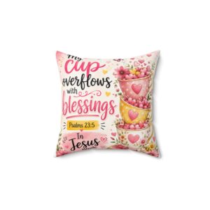 Blessings Overflow Pillow — Psalms 23:5 Christian Decorative Throw Pillow