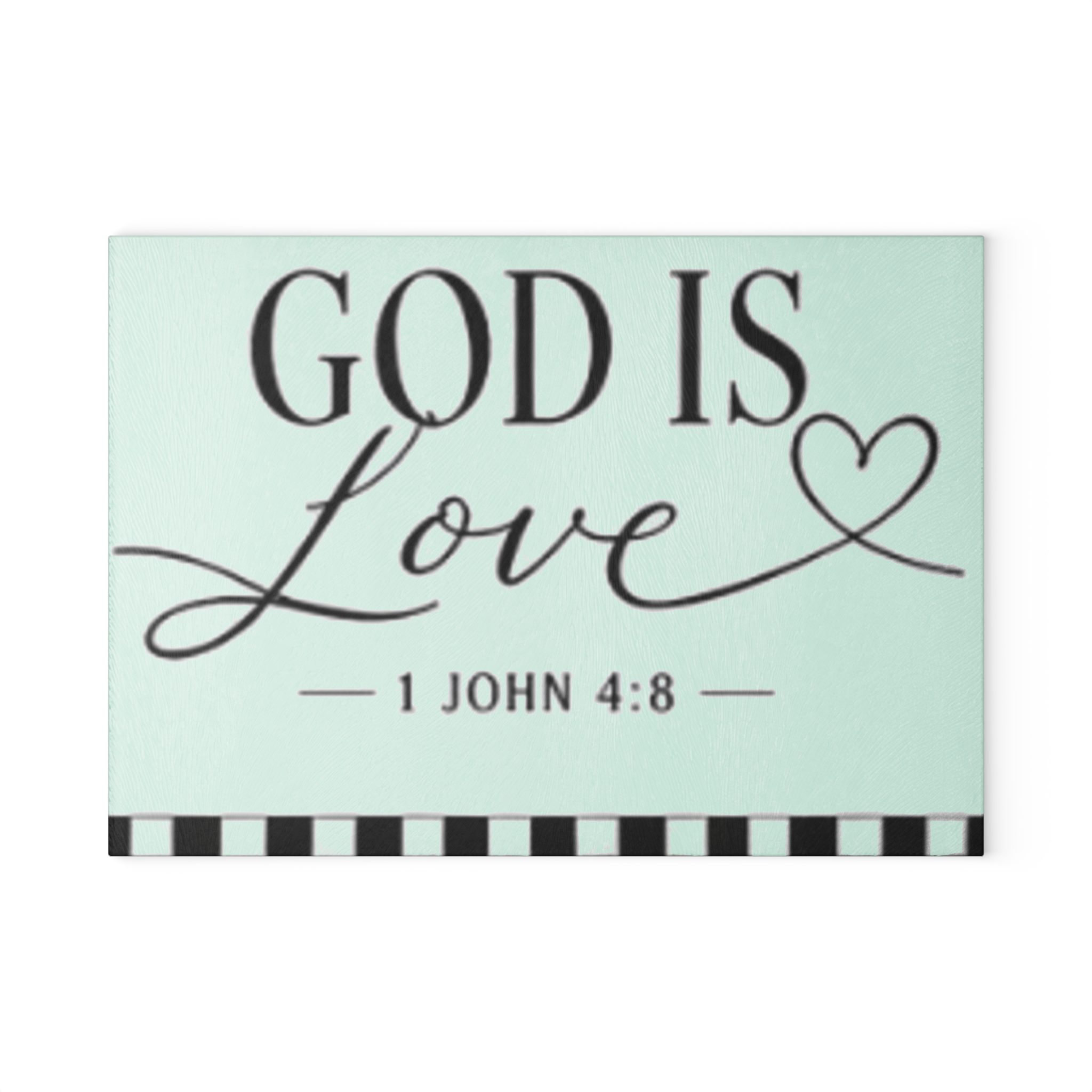 God Is Love Glass Cutting Board – 1 John 4:8 Decorative Kitchen Board