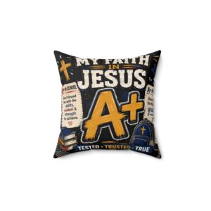 Faith in Jesus A+ Decorative Pillow