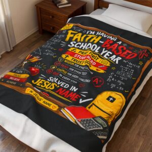 Faith-Based School Year Velveteen Plush Blanket — “I’m Having a Faith-Based School Year” Christian Back-to-School Throw